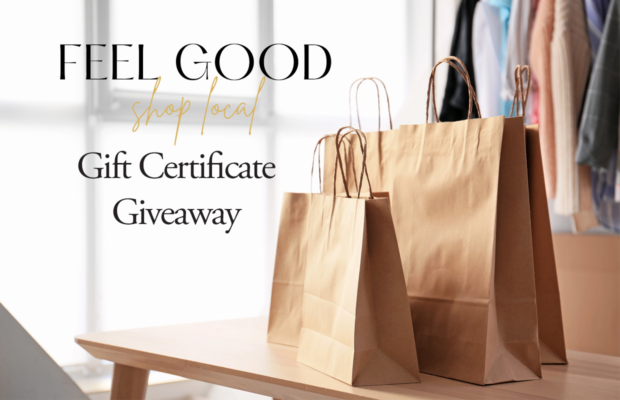 Feel Good Shop Local $250 Gift Certificate Giveaway